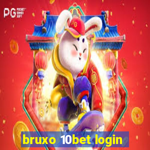 bruxo 10bet login